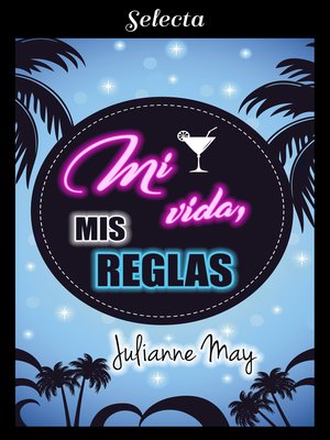 cover image of Mi vida, mis reglas